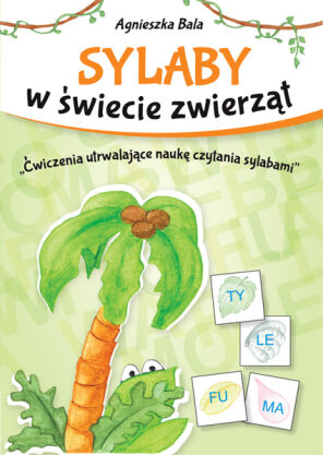 Agnieszka Bala - SYLABY w świecie zwierząt