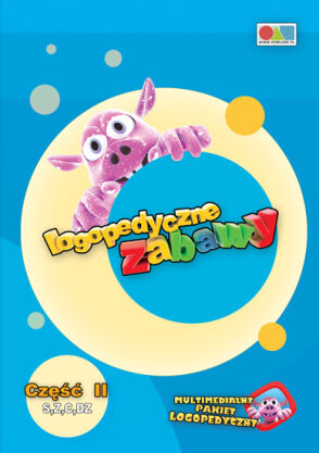 Logopedyczne Zabawy. Część II - S, Z, C, DZ