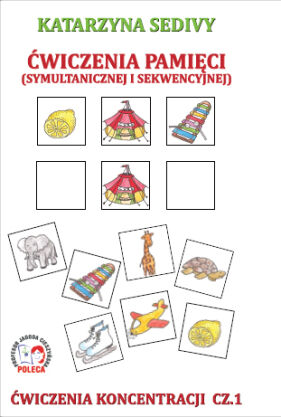 Ćwiczenia pamięci - ćwiczenia koncentracji cz.I