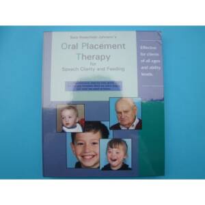 Oral Placement Therapy For Speech Clarity and Feeding - Terapia pozycji oralnej
