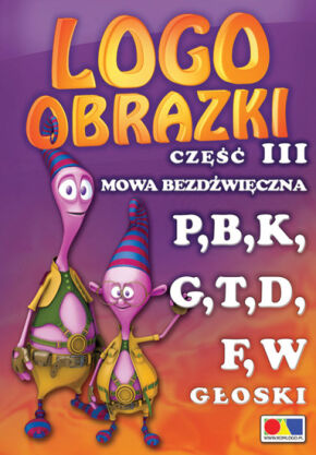 Logoobrazki. Część III - mowa bezdźwięczna
