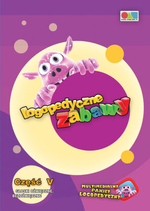  Logopedyczne Zabawy. Część V - mowa bezdźwięczna