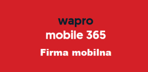 wapro mobile 365 - Firma mobilna - Android