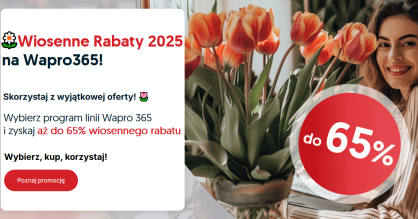 Wiosenne Rabaty 2025 na Wapro 365!